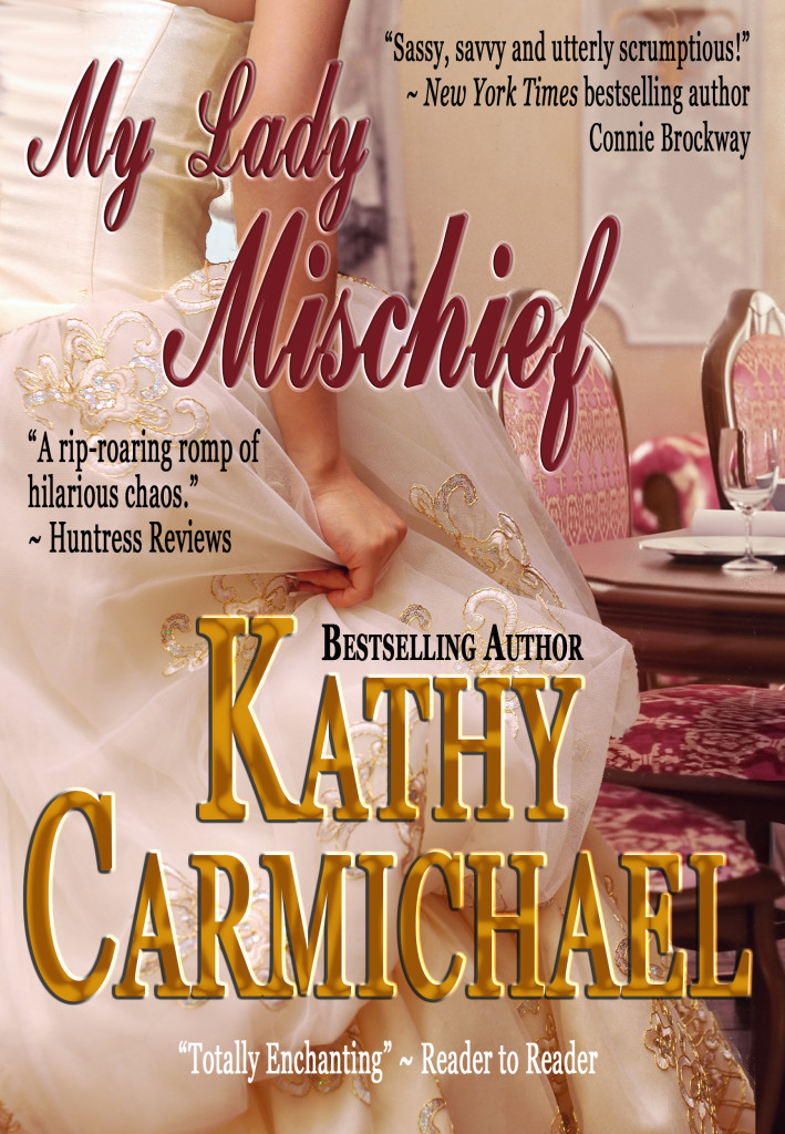 My Lady Mischief by Kathy Carmichael