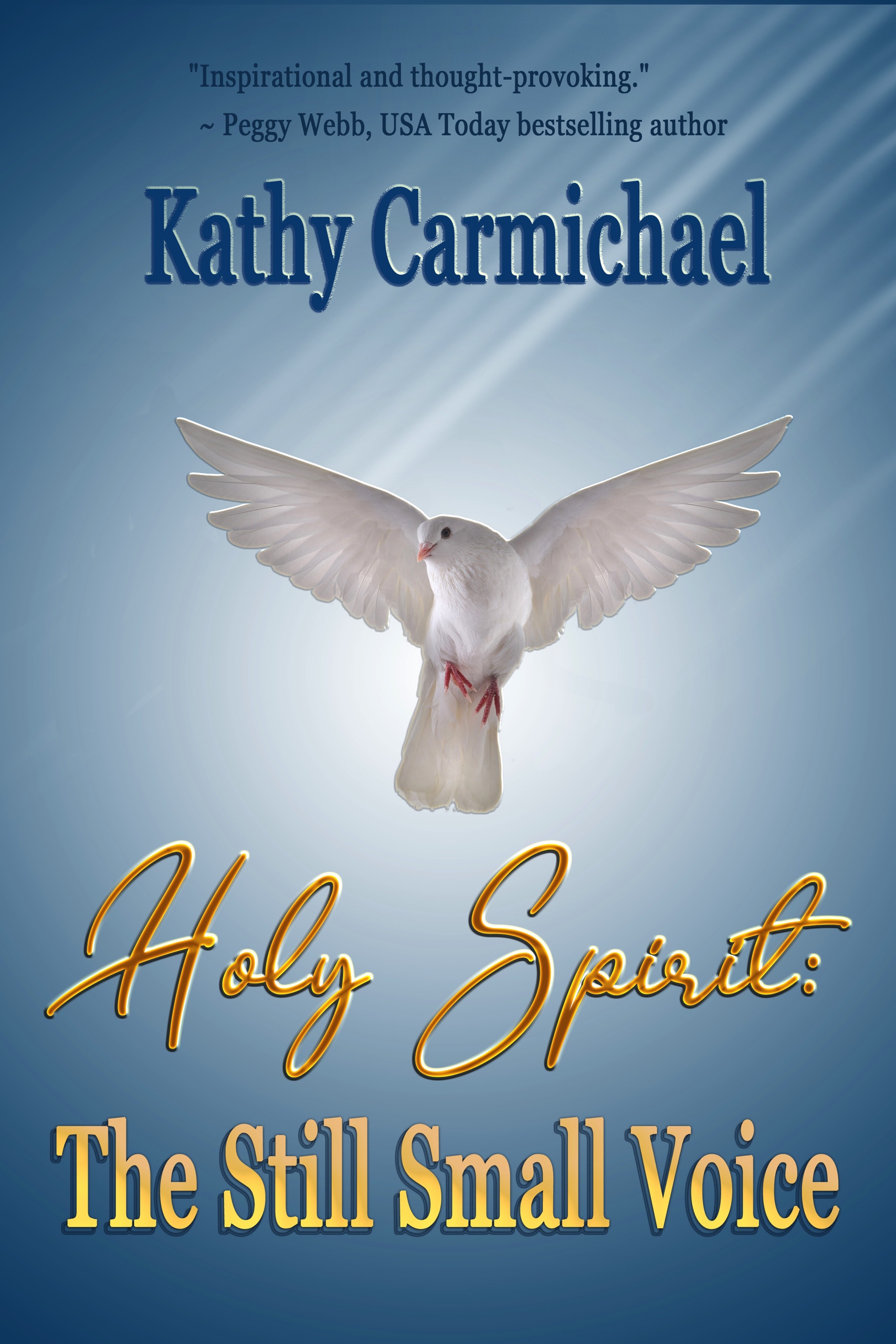 Holy Spirit: The Still Small Voice